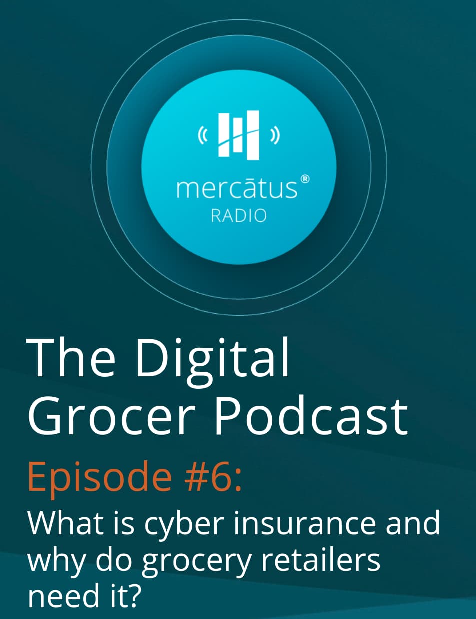 cyber insurance and why do grocery retailers need it